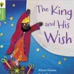 子供向け英語絵本「The King and His Wish」