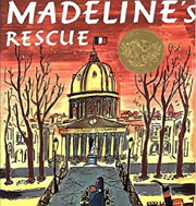 世界中で人気の絵本マドレーヌ２作目『MADELINE’S RESCUE』