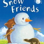 英語絵本の読み聞かせ『Snow Friends 』
