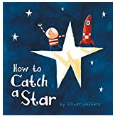 英語絵本の読み聞かせ「How to Catch a Star」星を捕まえる少年のお話し