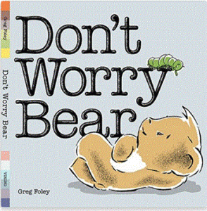 Don't worry Bear