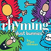 ライミングで遊ぶホコリウサギと犬のゆかいな英語絵本「rhyming dust bunnies」