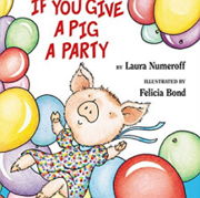 英語絵本「If You Give a Pig a Party」