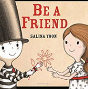 英語絵本「Be a Friend」友達になるって・・こういうことかもね