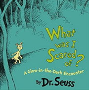 英語絵本Dr. Seussの「What Was I Scared Of? 」