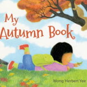 英語絵本「My Autumn Book」訪れる秋を感じるポエム