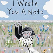 英語絵本「I Wrote You a Note」