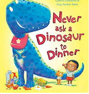 英語絵本「Never ask a Dinosaur to Dinner」
