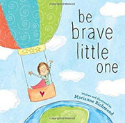英語絵本「Be Brave Little One」