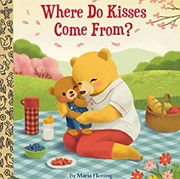 英語絵本「WHERE DO KISSES COME FROM?」どんな時にキスをもらえるの？