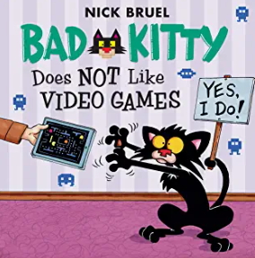 英語絵本「Bad Kitty Does Not Like Video Games」