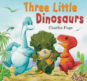 恐竜の英語絵本「THREE LITTLE DINOSAURS」
