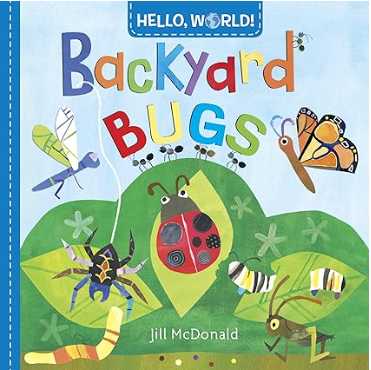 昆虫たちの英語絵本Hello, World! Backyard Bugs