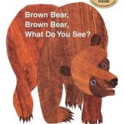 エリック・カールの英語絵本Brown Bear, Brown Bear, What Do You See?