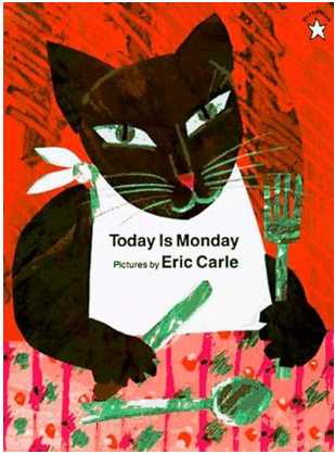 エリック・カールの英語絵本Today is Monday