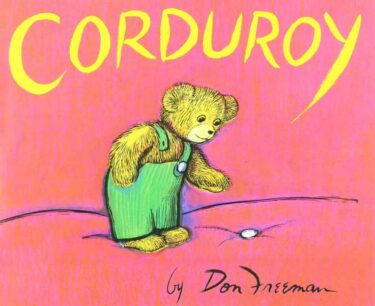 英語絵本の読み聞かせ「Corduroy」世界中で愛されたベストセラー