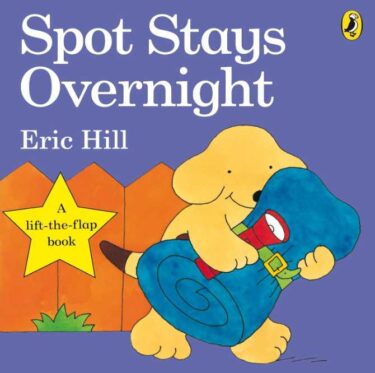 幼児向け英語絵本『Spot Stays Overnight』