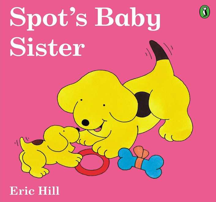 幼児向け英語絵本『Spot's Baby Sister』