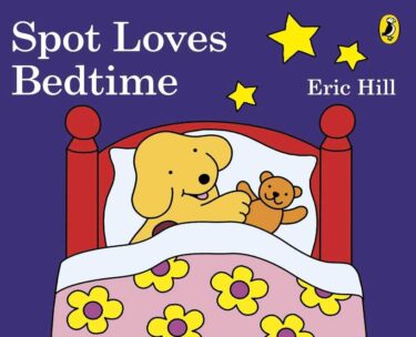 幼児向け英語絵本『Spot Loves Bedtime』