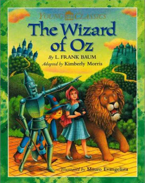 英語絵本「The Wizard of Oz (Mauro Evangelista)」でオズの魔法使いと冒険へ出発！
