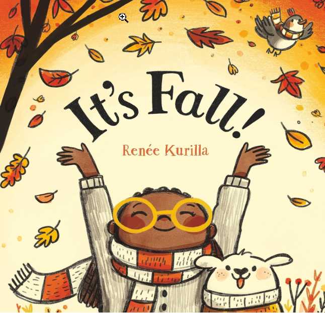 It’s Fall by Renee Kurilla