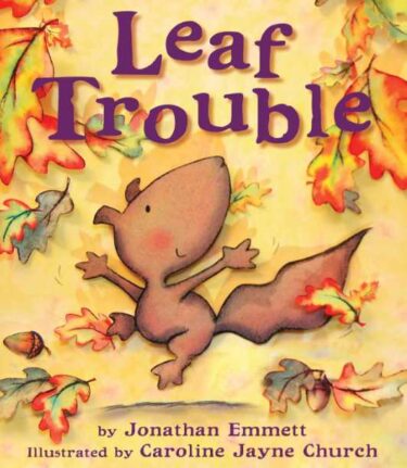 秋の英語絵本『LEAF TROUBLE』！リスと一緒に色彩豊かな自然を楽しもう