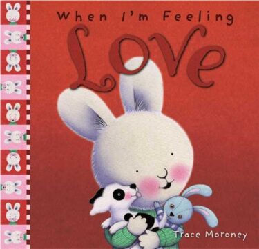 感情を学ぶ英語絵本『When I’m Feeling LOVE』で愛情表現を豊かに