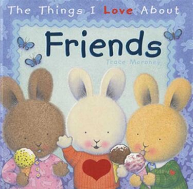 大切な友達について語ろう！英語絵本「The Things I Love About Friends」