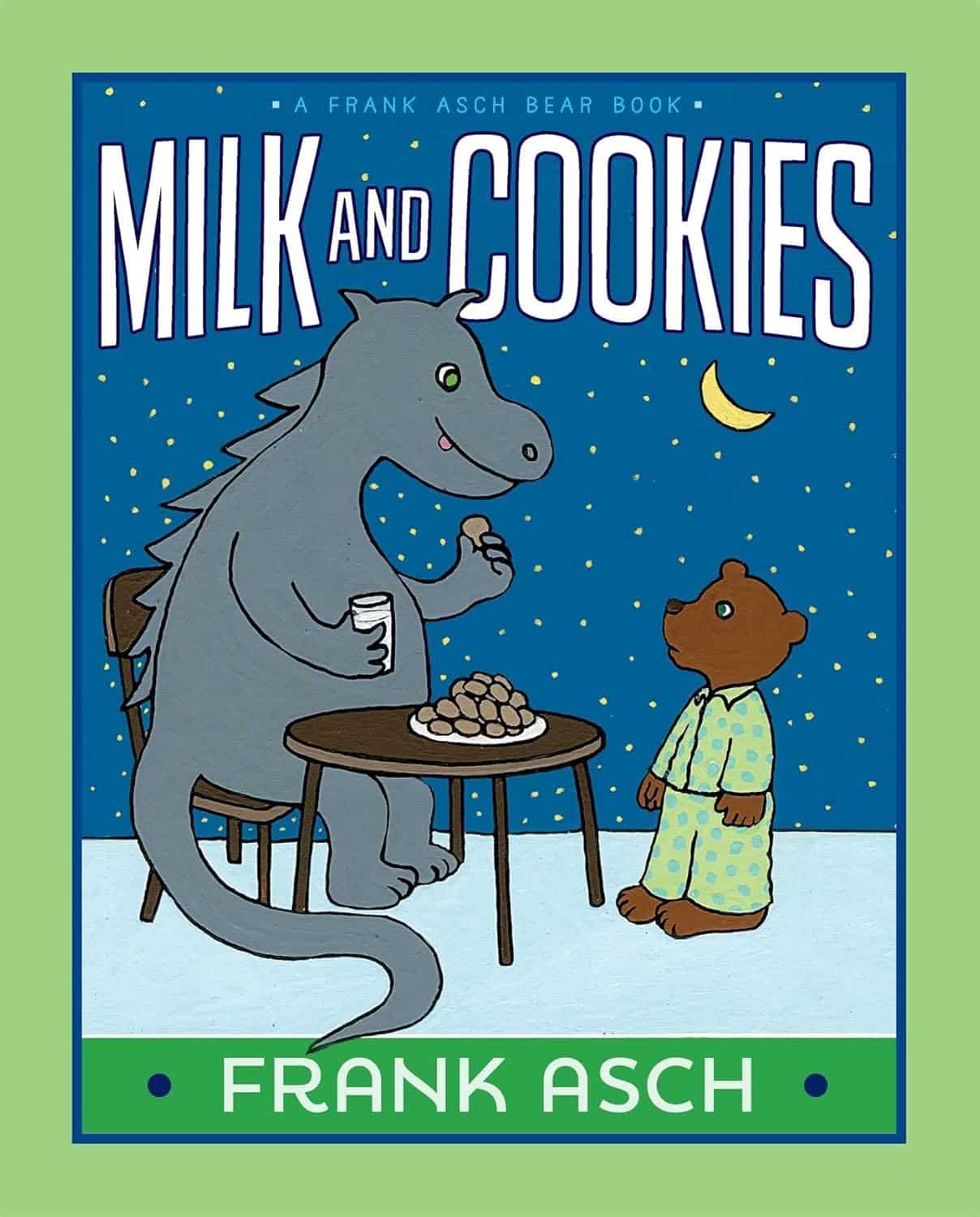 MILK AND COOKIES (A Frank Asch Bear Book)