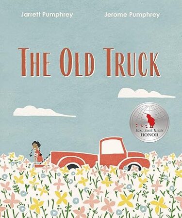『The Old Truck』英語絵本レビュー｜努力と夢を描く感動の一冊